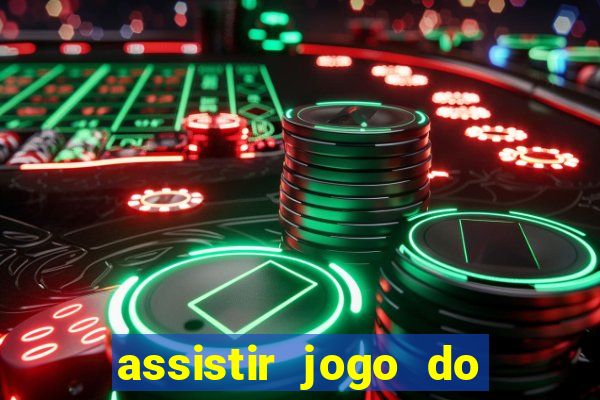 assistir jogo do flamengo ao vivo no multicanais